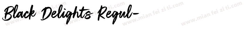 Black Delights Regul字体转换